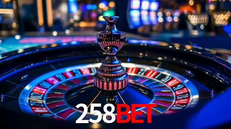 Explore as vantagens do 258BET: serviço profissional e confiabilidade